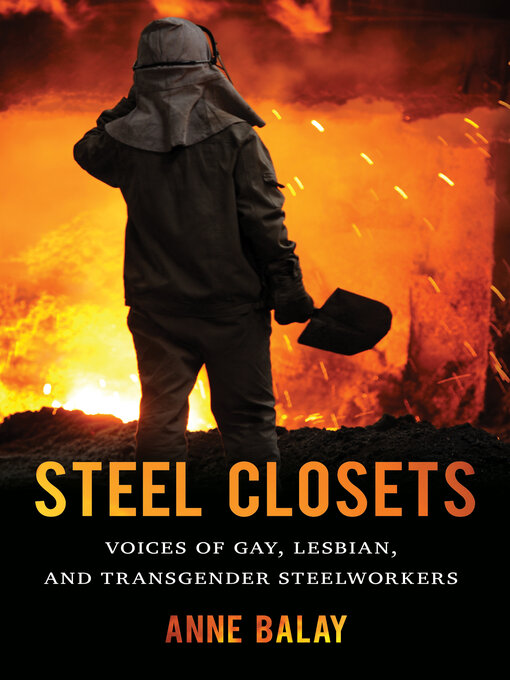 Title details for Steel Closets by Anne Balay - Available